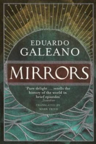 Książka Mirrors Eduardo Galeano