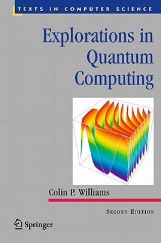 Livre Explorations in Quantum Computing Colin Williams