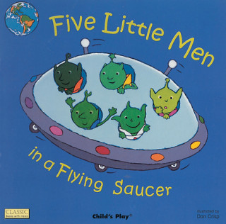 Kniha Five Little Men in a Flying Saucer Dan Crisp