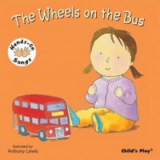 Kniha Wheels on the Bus Anthony Lewis