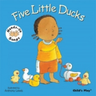 Kniha Five Little Ducks Anthony Lewis