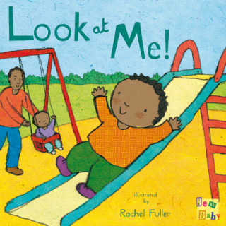 Könyv Look at Me! Rachel Fuller