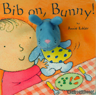 Carte Bib on, Bunny! Annie Kubler
