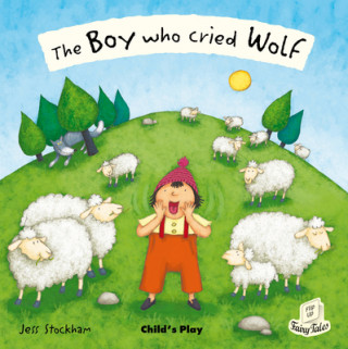 Knjiga Boy Who Cried Wolf Jess Stockham
