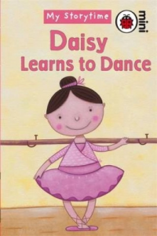 Kniha Daisy Learns to Dance 