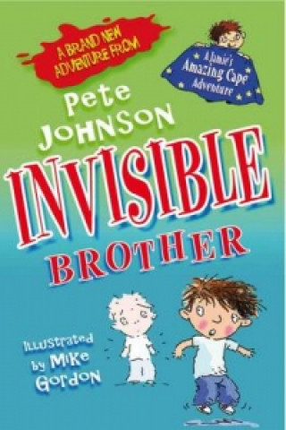 Kniha Invisible Brother Pete Johnson