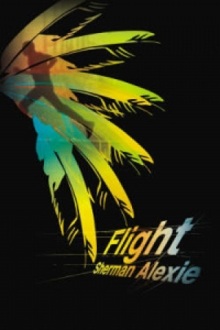 Kniha Flight Alexie Sherman
