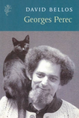 Carte Georges Perec: A Life in Words David Bellos