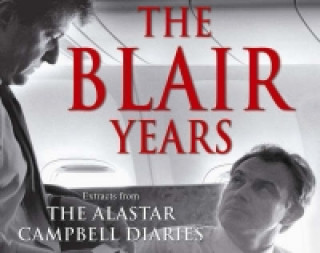 Audio Blair Years Alastair Campbell