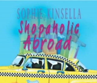 Hanganyagok Shopaholic Abroad Sophie Kinsella