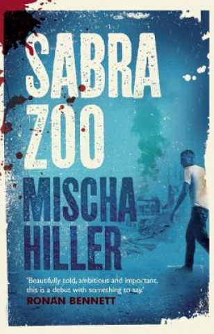 Könyv Sabra Zoo Mischa Hiller