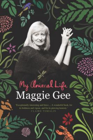 Könyv My Animal Life Maggie Gee