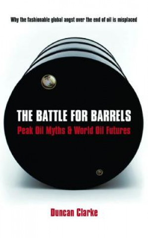 Libro Battle for Barrels Duncan Clarke