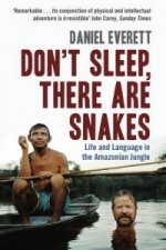 Könyv Don't Sleep, There are Snakes Daniel Everett