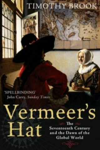 Книга Vermeer's Hat Timothy Brook