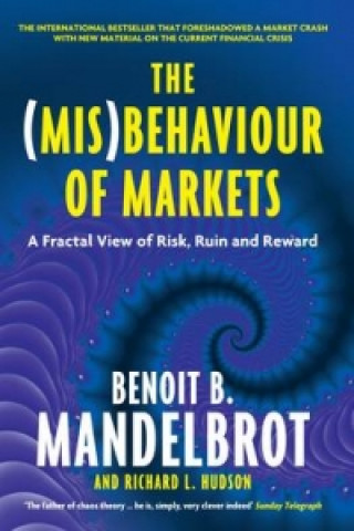 Knjiga (Mis)Behaviour of Markets Benoit Mandelbrot