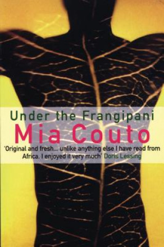 Carte Under the Frangipani Mia Couto