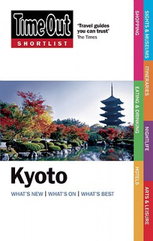 Könyv Time Out Shortlist Kyoto Time Out