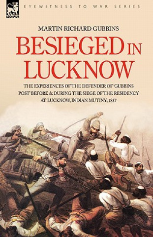 Kniha Besieged in Lucknow Martin