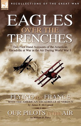 Kniha Eagles Over the Trenches James R McConnell