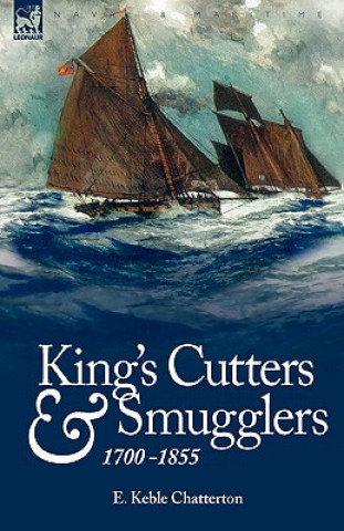 Knjiga King's Cutters and Smugglers E. Keble Chatterton