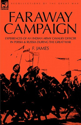 Knjiga Faraway Campaign F. James
