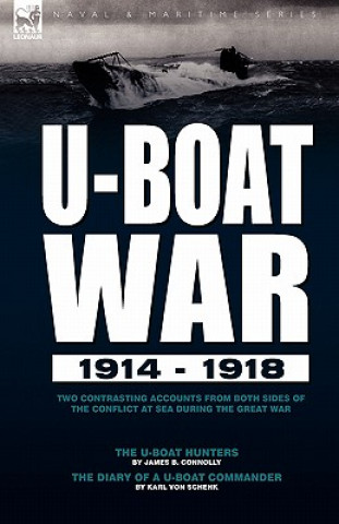 Kniha U-Boat War 1914-1918 James B. Connolly