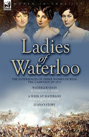 Kniha Ladies of Waterloo Charlotte A. Eaton