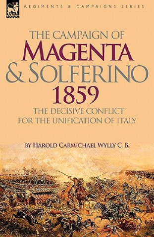 Carte Campaign of Magenta and Solferino 1859 Harold Carmich Wylly