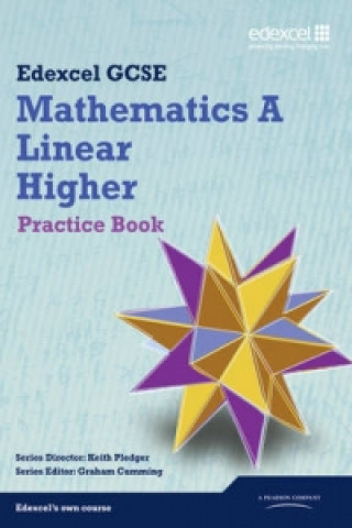 Könyv GCSE Mathematics Edexcel 2010: Spec A Higher Practice Book Keith Pledger