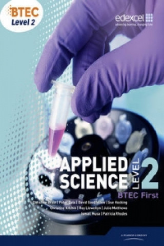 Knjiga BTEC Level 2 First Applied Science Student Book Christine Brain