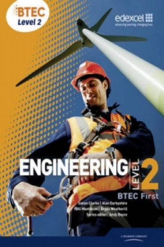 Книга BTEC Level 2 First Engineering Student Book Andrew Boyce