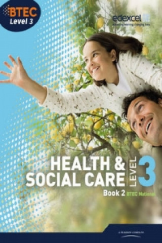 Książka BTEC Level 3 National Health and Social Care: Student Book 2 Marilyn Billingham