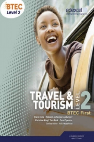 Kniha BTEC Level 2 First Travel and Tourism Student Book Carol Spencer