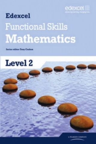 Carte Edexcel Functional Skills Mathematics Level 2 Student Book Tony Cushen