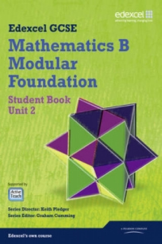 Carte GCSE Mathematics Edexcel 2010: Spec B Foundation Unit 2 Student Book Keith Pledger