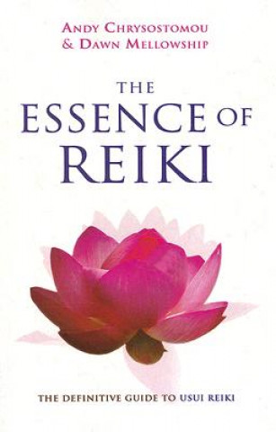 Książka Essence of Reiki Dawn Mellowship