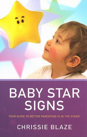 Könyv Baby Star Signs Chrissie Blaze