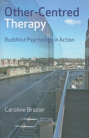 Knjiga Other-Centred Therapy Caroline Brazier