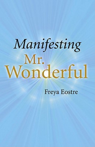 Carte Manifesting Mr Wonderful Freya Eostre