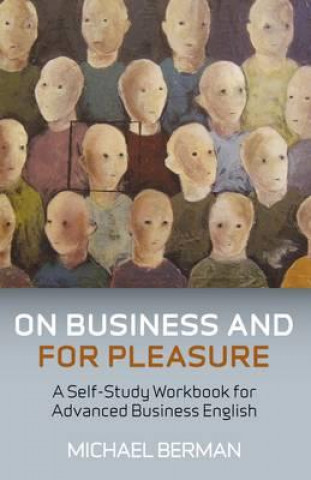 Книга On Business and for Pleasure Michael Berman