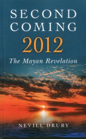 Book Second Coming - 2012 Nevill Drury