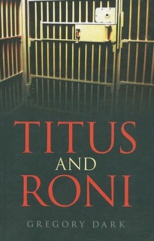 Книга Titus and Roni Gregory Dark