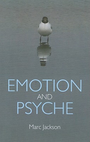 Buch Emotion and Psyche Marc Jackson