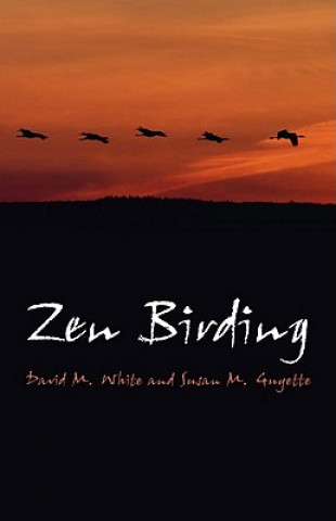 Carte Zen Birding David M White
