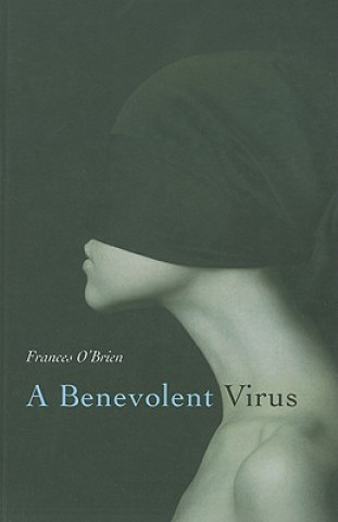 Buch Benevolent Virus Frances O´Brien