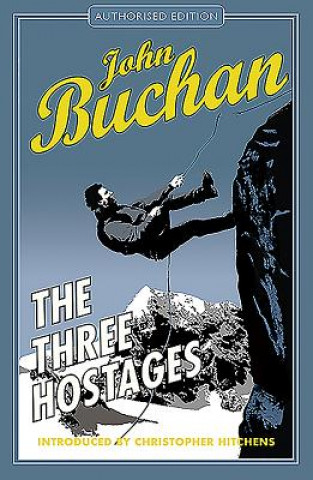 Kniha Three Hostages John Buchan