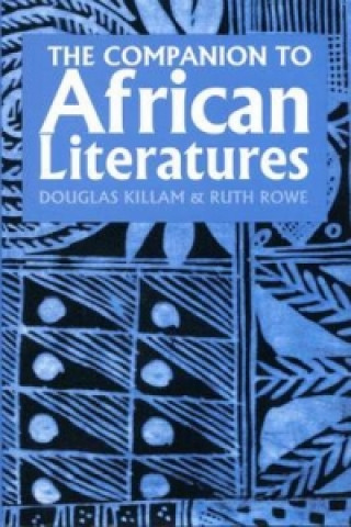 Livre Companion to African Literatures GD Killam