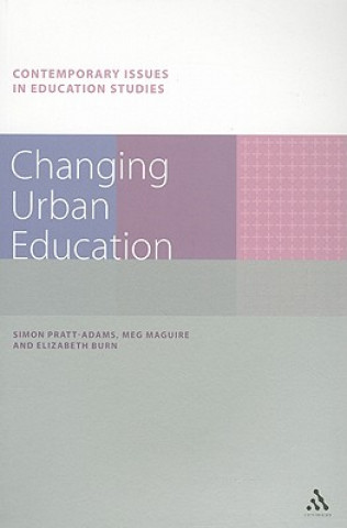 Könyv Changing Urban Education Elizabeth Burn