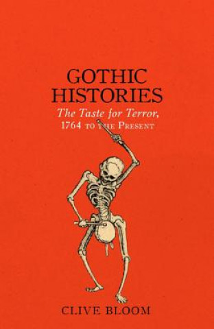 Carte Gothic Histories Clive Bloom